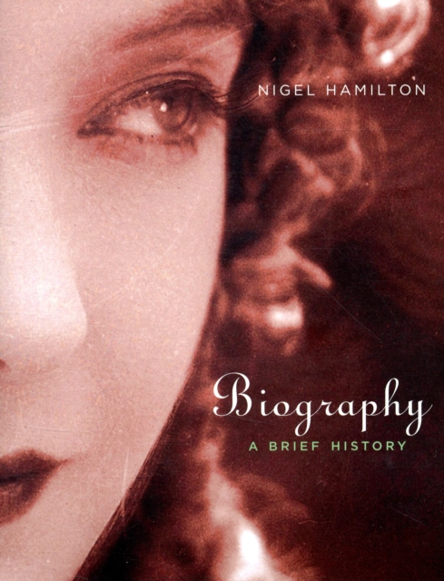 Biography : A Brief History, Paperback / softback Book