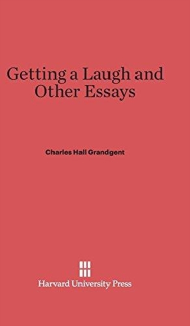 Getting a Laugh and Other Essays, Hardback Book