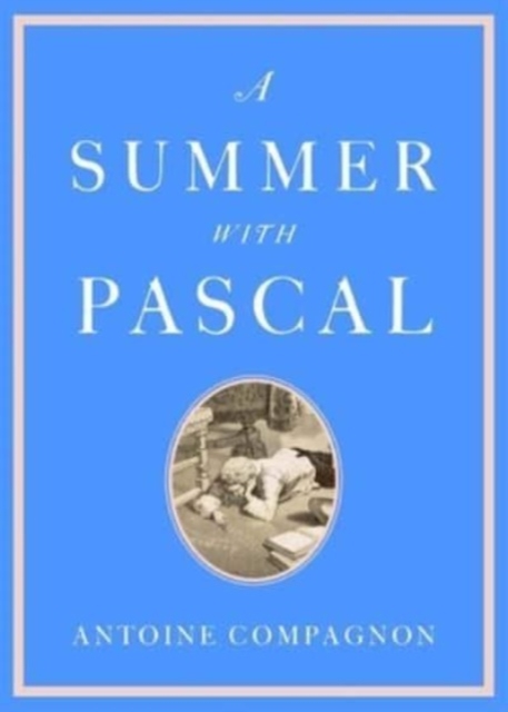 A Summer with Pascal, Hardback Book