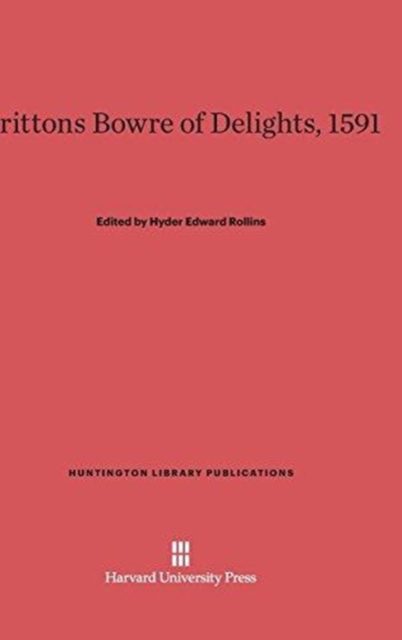 Brittons Bowre of Delights, 1591, Hardback Book