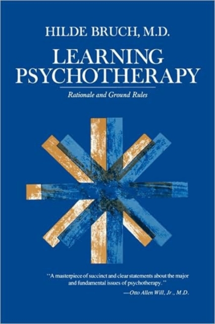 Learning Psychotherapy : Rationale and Ground Rules, Paperback / softback Book