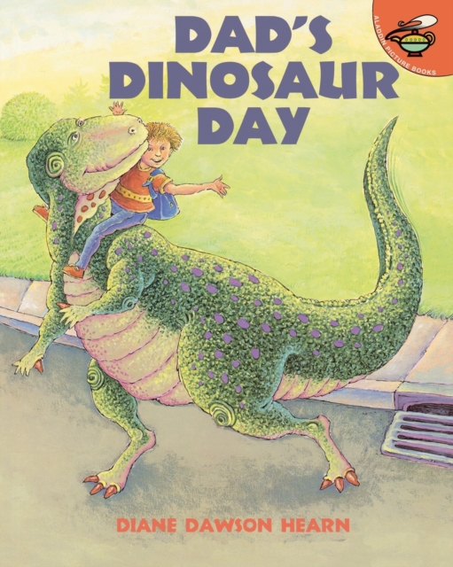 Dad's Dinosaur Day, Paperback / softback Book