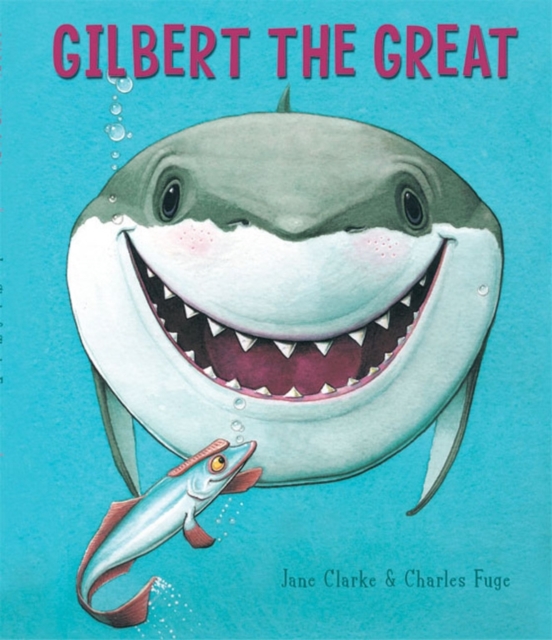 Gilbert the Great, Paperback / softback Book