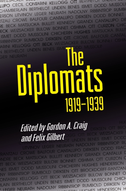 The Diplomats, 1919-1939, Paperback / softback Book