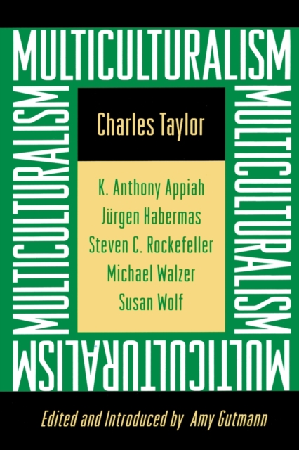 Multiculturalism : Expanded Paperback Edition, Paperback / softback Book