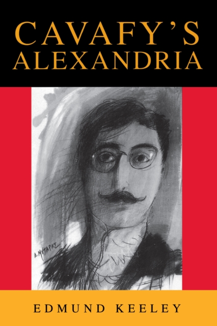 Cavafy's Alexandria : Expanded Edition, Paperback / softback Book