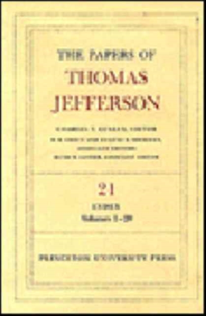 The Papers of Thomas Jefferson, Volume 21 : Index, Vols. 1-20, Hardback Book