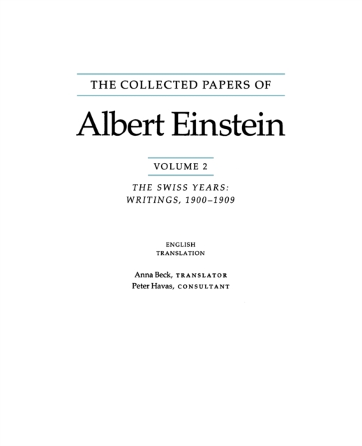 The Collected Papers of Albert Einstein, Volume 2 (English) : The Swiss Years: Writings, 1900-1909. (English translation supplement), Paperback / softback Book