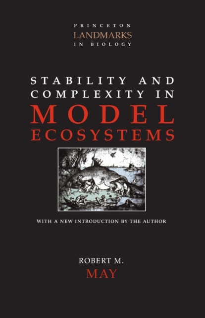Stability and Complexity in Model Ecosystems, Paperback / softback Book