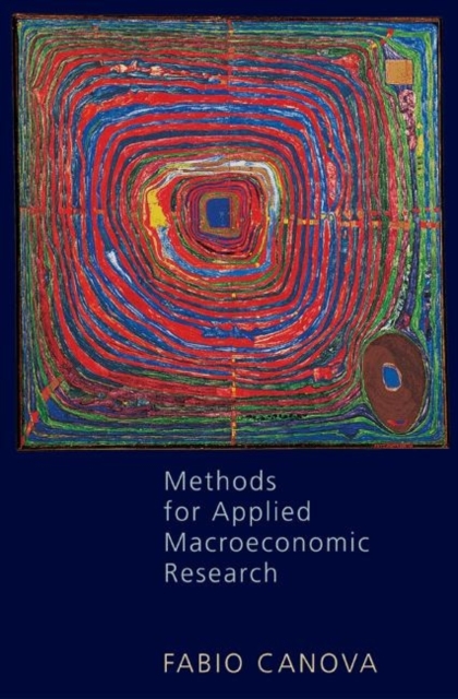 Methods for Applied Macroeconomic Research, Hardback Book