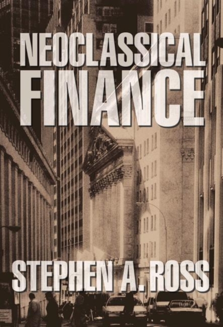 Neoclassical Finance, Hardback Book