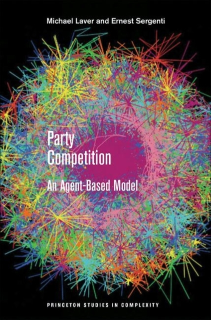 Party Competition : An Agent-Based Model, Paperback / softback Book