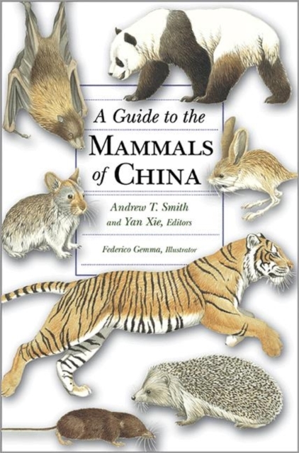 Mammals of China, Paperback / softback Book