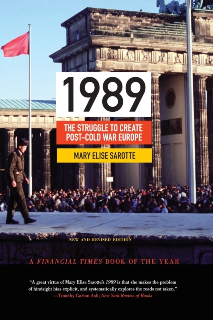 1989 : The Struggle to Create Post-Cold War Europe - Updated Edition, Paperback / softback Book