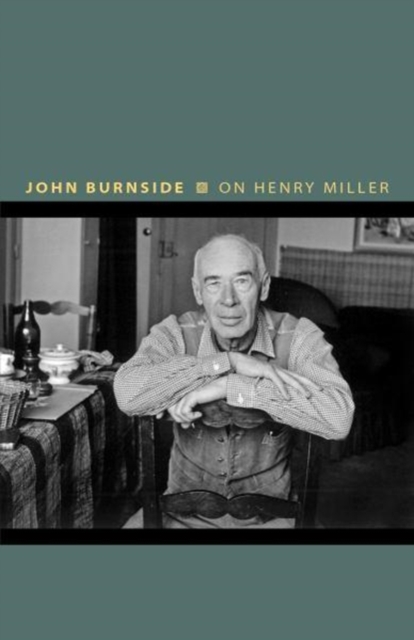On Henry Miller : Or, How to Be an Anarchist, Hardback Book