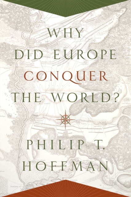 Why Did Europe Conquer the World?, Paperback / softback Book