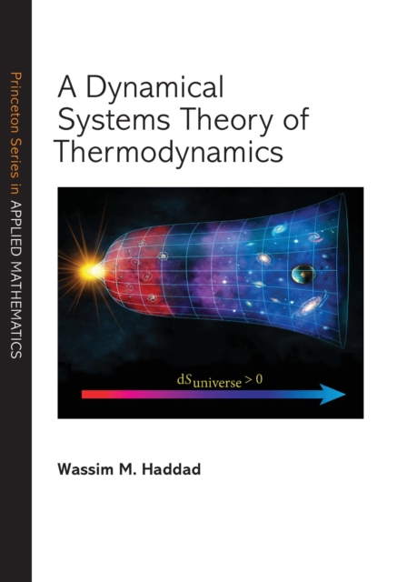 A Dynamical Systems Theory of Thermodynamics, Hardback Book