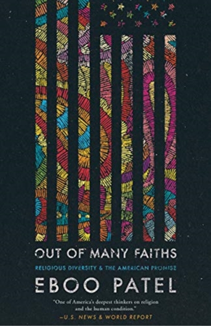 Out of Many Faiths : Religious Diversity and the American Promise, Paperback / softback Book
