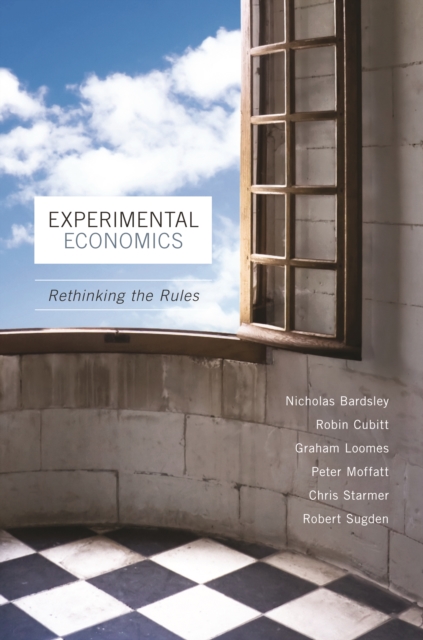 Experimental Economics : Rethinking the Rules, Paperback / softback Book