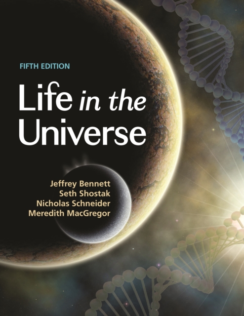 Life in the Universe, 5th Edition, Paperback / softback Book