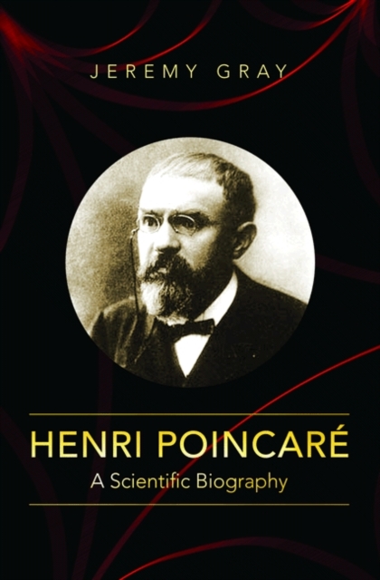 Henri Poincare : A Scientific Biography, Paperback / softback Book