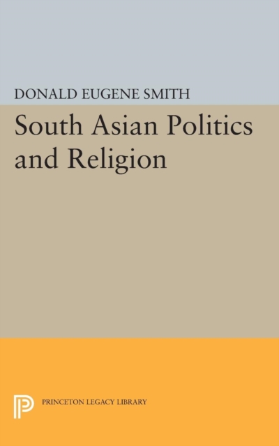 South Asian Politics and Religion, Paperback / softback Book