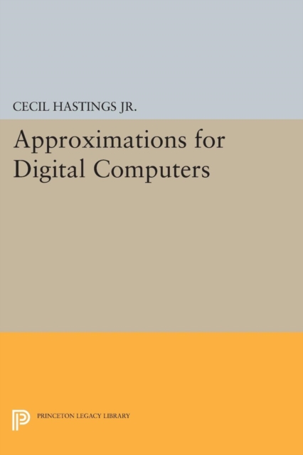 Approximations for Digital Computers, Paperback / softback Book