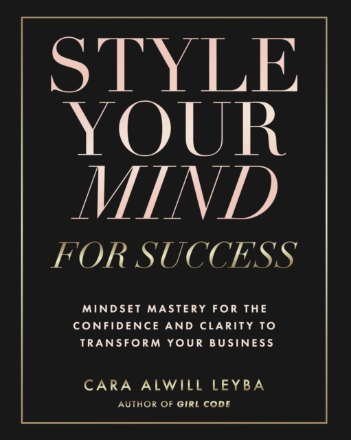 Style Your Mind For Success, Paperback / softback Book