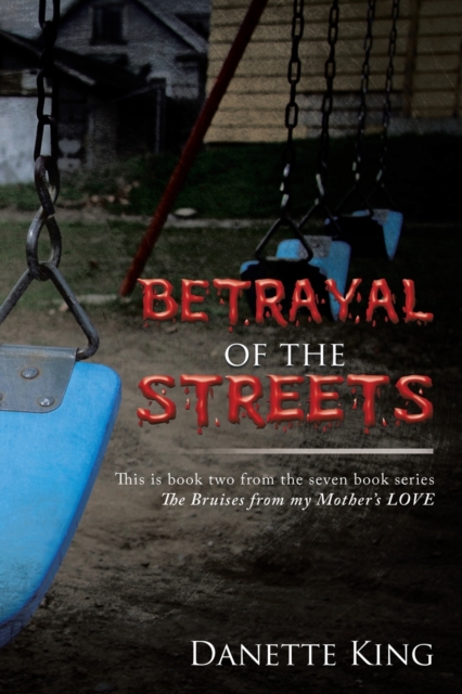 Betrayal of the Streets, Paperback / softback Book