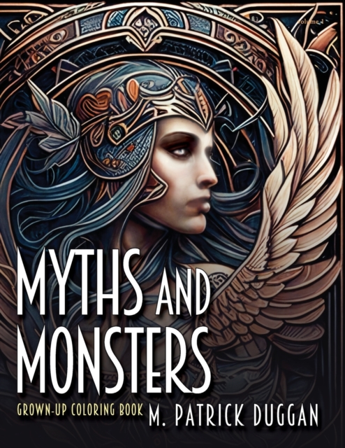 Myths and Monsters Grown-up Coloring Book, Volume 1, Paperback / softback Book