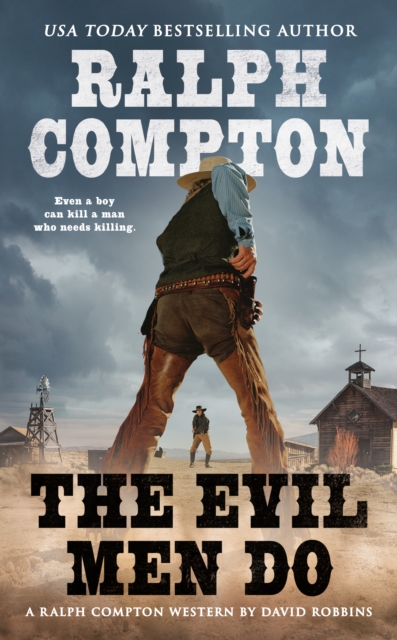 Ralph Compton the Evil Men Do, EPUB eBook