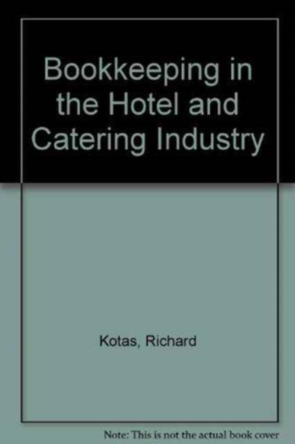 Book-keeping in the hotel and catering industry : 4th edition, Paperback / softback Book