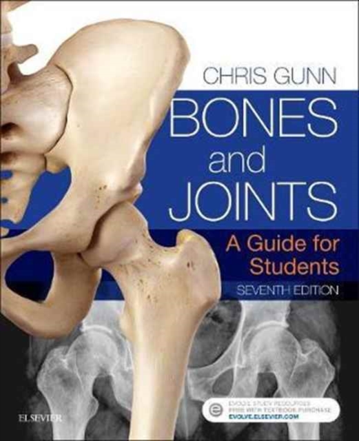 Bones and Joints : A Guide for Students, Paperback / softback Book