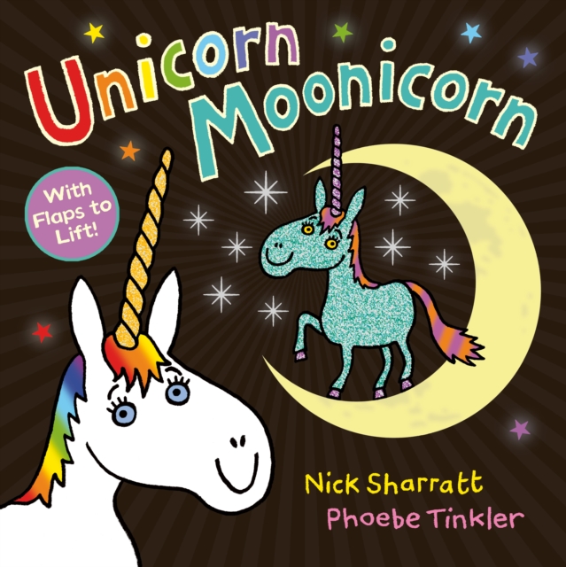 Unicorn Moonicorn, Paperback / softback Book