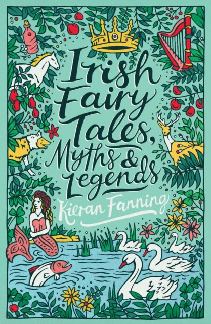 Irish Fairy Tales, Myths and Legends, EPUB eBook