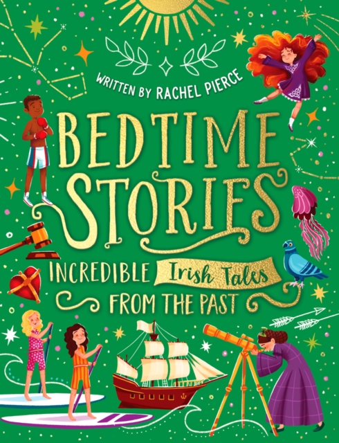 Bedtime Stories: Incredible Irish Tales from the Past, Hardback Book