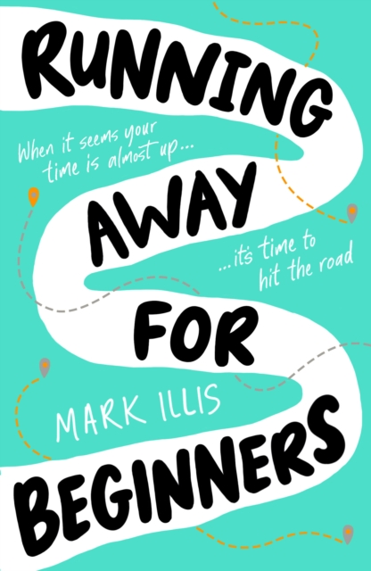 Running Away for Beginners, Paperback / softback Book