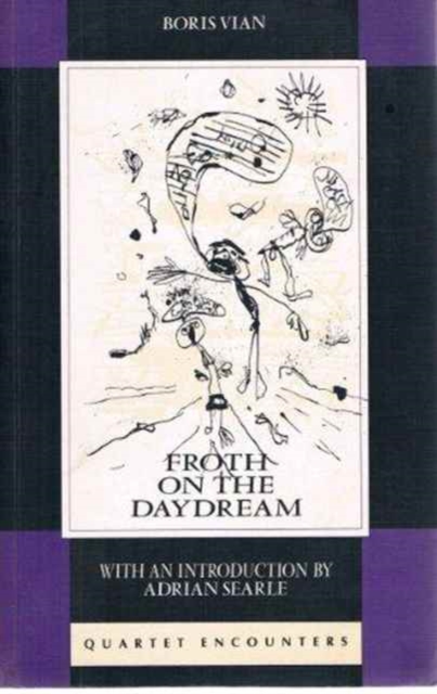 Froth on the Daydream, Paperback / softback Book
