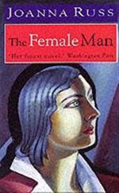 The Female Man, Paperback / softback Book