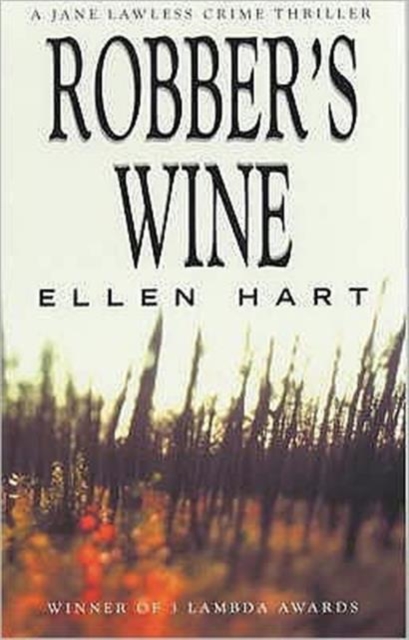 Robbers Wine : A Jane Lawless Mystery, Paperback / softback Book