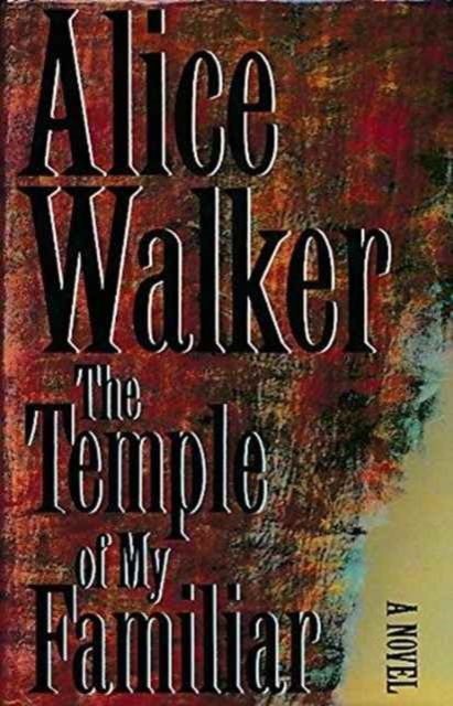 The Temple of My Familiar, Hardback Book