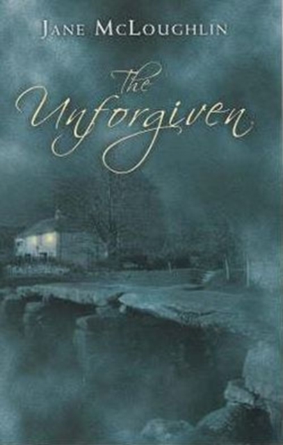 The Unforgiven, Hardback Book