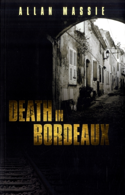 Death in Bordeaux, Paperback / softback Book