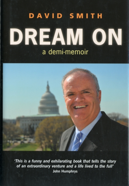 Dream On : A Demi-Memoir, Hardback Book