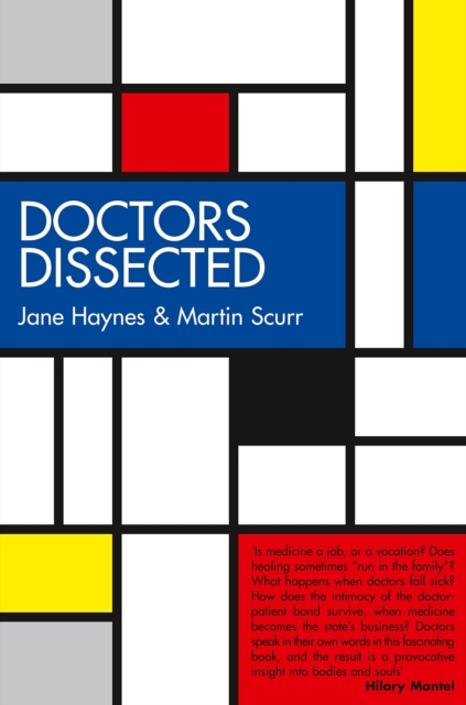 Doctors Dissected, Hardback Book