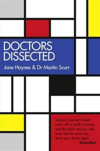 Doctors Dissected, Paperback / softback Book