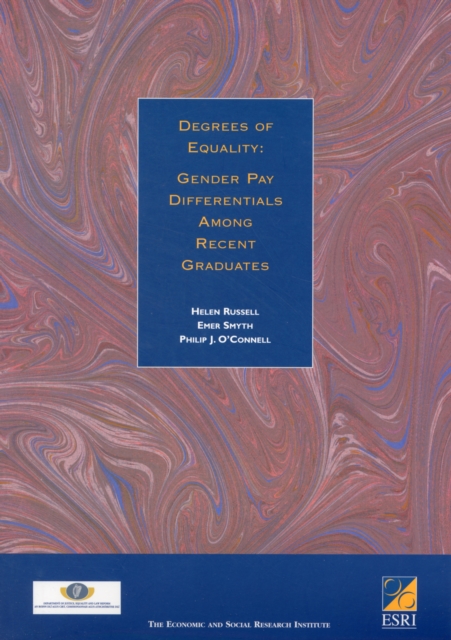 Degrees of Equality : Gender Pay Differentials Among Recent Graduates, Paperback Book
