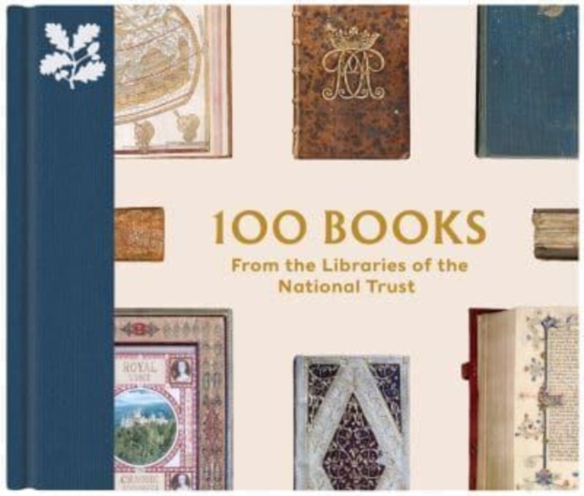 100 Books from the Libraries of the National Trust, Hardback Book