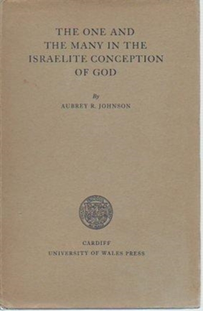 The One and the Many in the Israelite Conception of God, Hardback Book
