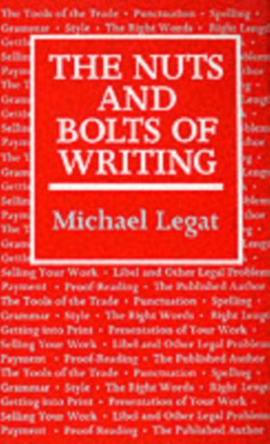 The Nuts and Bolts of Writing, Paperback / softback Book